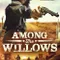 Among the Willows fragman izle